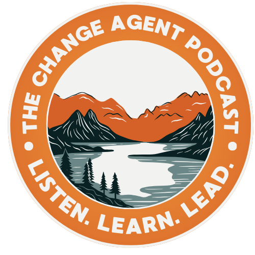 The Change Agent Podcast